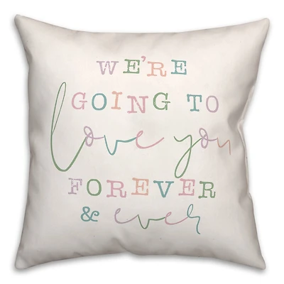 18" Love You Forever Indoor/Outdoor Pillow