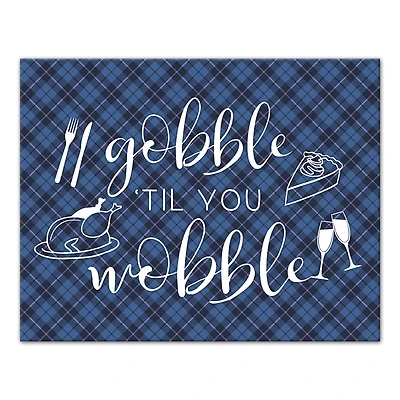 Blue Plaid Gobble 'Til You Wobble Canvas Wall Art