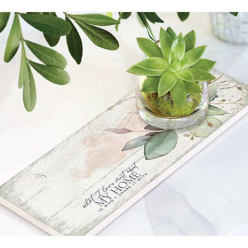 What I Love Most Wood Plaque