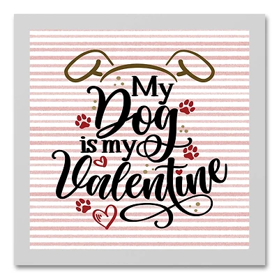 My Dog is My Valentine White Framed Canvas