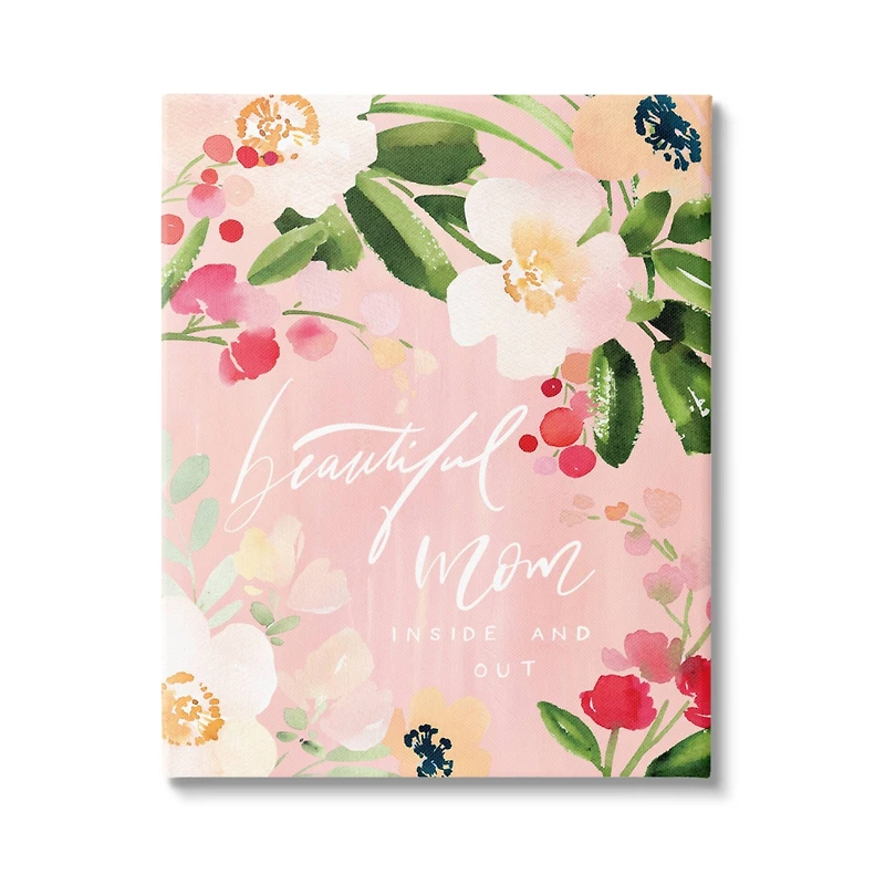 Stupell Industries Beautiful Mom Floral Mother's Day Canvas Wall Art