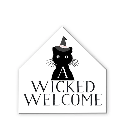 Wicked Welcome House Shaped Canvas Wall Art