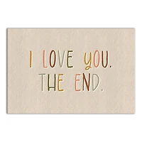 I Love You The End 30" x 20" Canvas Wall Art