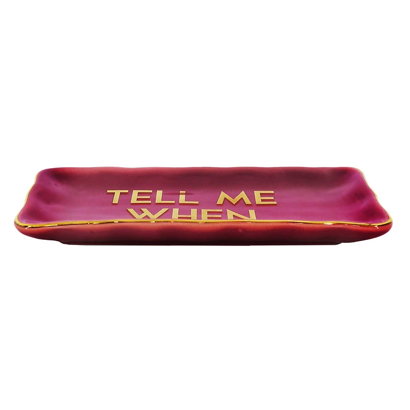 6.75" Pink Tell Me When Ceramic Plate by Ashland®