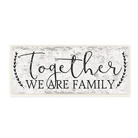 Stupell Industries Country Distressed Together We Are A Family Quote Wood Wall Plaque