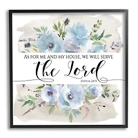 Stupell Industries Will Serve the Lord Joshua 24:15 Blue Florals Framed Wall Art