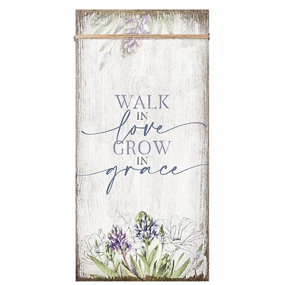 Walk In Love Wood Plaque