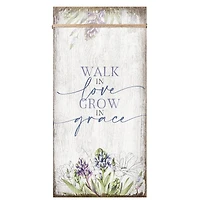 Walk In Love Wood Plaque