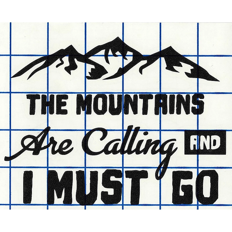 Leisure Arts® Vinyl Matte Black The Mountains Are Calling Decal