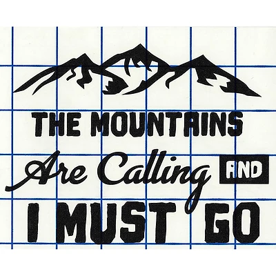Leisure Arts® Vinyl Matte Black The Mountains Are Calling Decal