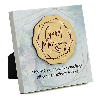 6" Good Morning Wood Plaque