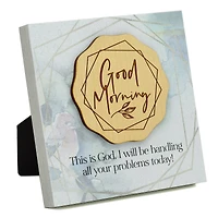 6" Good Morning Wood Plaque