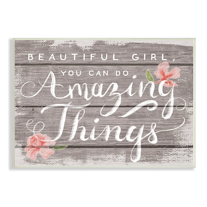 Stupell Industries Beautiful Girl Inspirational Kids Flower Word Design Wall Plaque