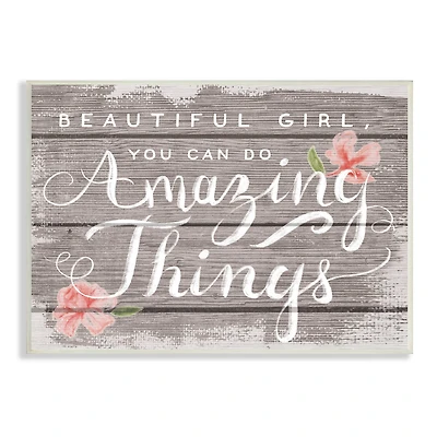 Stupell Industries Beautiful Girl Inspirational Kids Flower Word Design Wall Plaque