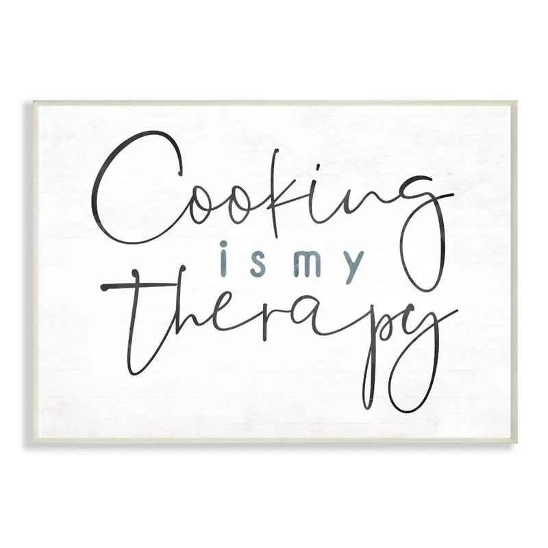 Stupell Industries Cooking Is My Therapy Wall Art