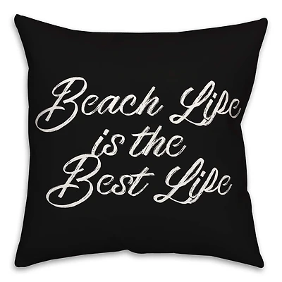 Beach Life Is the Best Life Throw Pillow