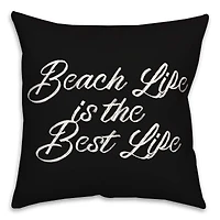 Beach Life Is the Best Life Throw Pillow
