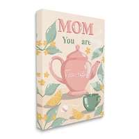 Stupell Industries Mom You Are Tea-riffic Teapot Canvas Wall Art