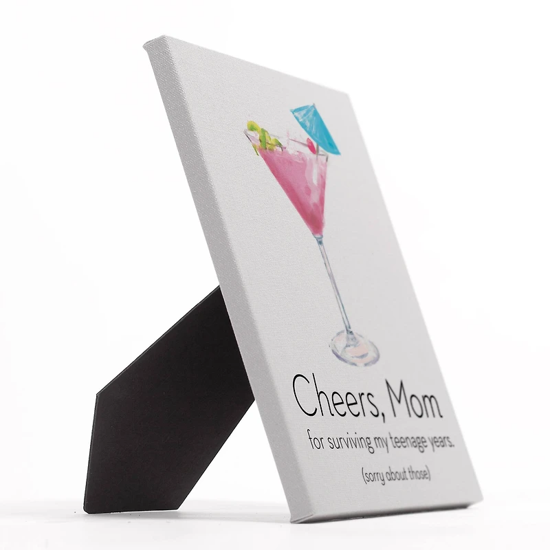 10" Cheers Mom Tabletop Canvas