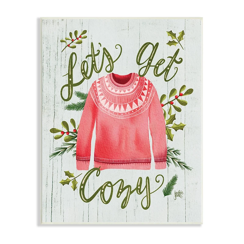 Stupell Industries Let's Get Cozy Holly Plants Pink Winter Sweater Wall Plaque