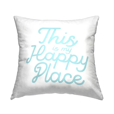 Stupell Industries Happy Place Blue Simple Script Text Quote Throw Pillow, 18" x 18"