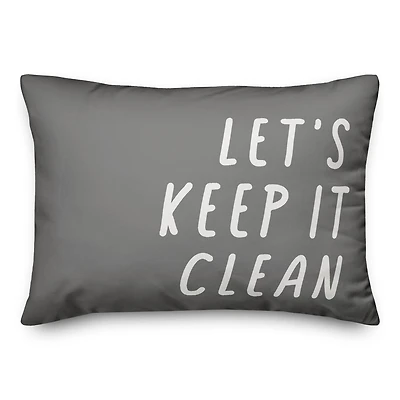 Let's Keep It Clean 20" x 14" Throw Pillow