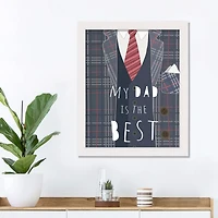 My Dad is the Best White Framed Print Under Plexiglass