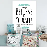 Designart - Believe In Yourself In On White