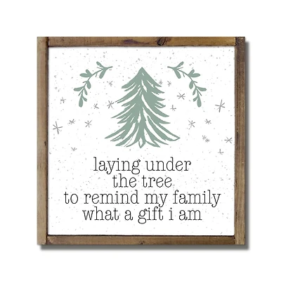 What a Gift I Am Framed Wood Plaque