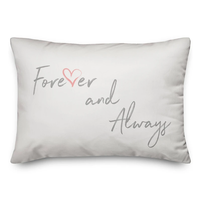 Forever and Always Throw Pillow