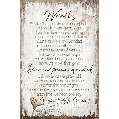 Wrinkles Inspirational Wood Plaque