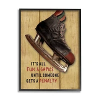Stupell Industries Fun And Games Until Penalty Phrase Hockey Skate Framed Wall Art