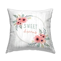 Stupell Industries Sweet Dreams Sentiments Blushing Pink Poppy Wreath Throw Pillow 18" x 18"