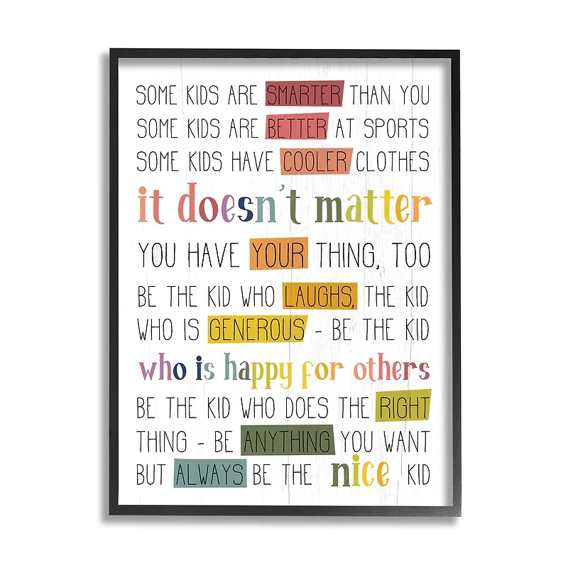 Stupell Industries Be the Nice Kid Sentiments Rainbow Text Pop Framed Wall Art