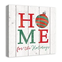 Home For Holidays Ornament 20x20 Canvas Wall Art