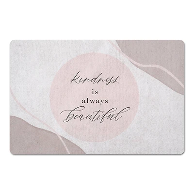 18" x 27" Kindness Is Always Beautiful Floor Mat