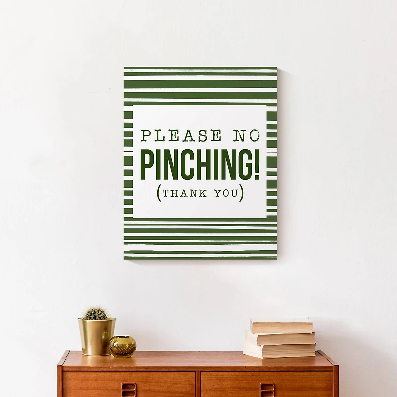 Please No Pinching 16" x 20" Canvas Wall Art