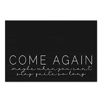 Come Again 30" x 20" Canvas Wall Art