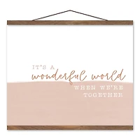 Wonderful World Together 20" x 16" Teak Hanging Canvas