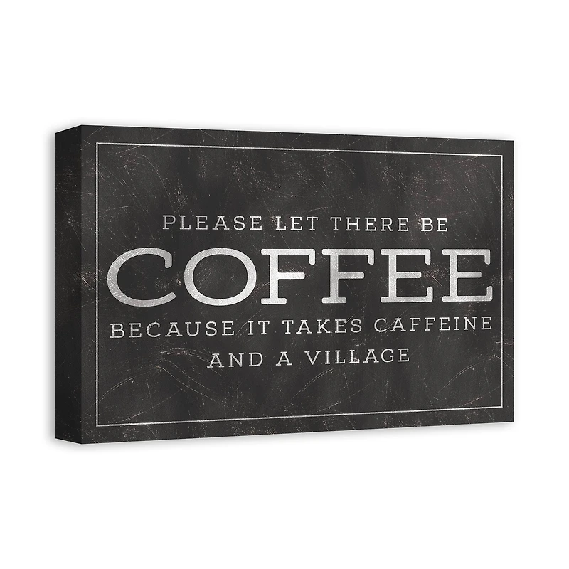 Please Let There Be Coffee 18" x 12' Canvas Wall Art