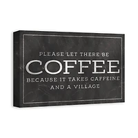 Please Let There Be Coffee 18" x 12' Canvas Wall Art