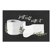 Just Roll With It 18" x 12' Canvas Wall Art