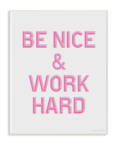 Stupell Industries lulusimonSTUDIO Be Nice & Work Hard Wood Wall Plaque