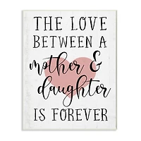 Stupell Industries Love Between Mother & Daughter Wall Plaque