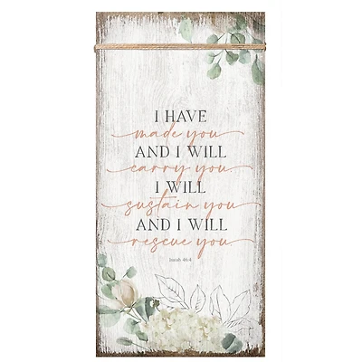 I Have Made You Wood Plaque