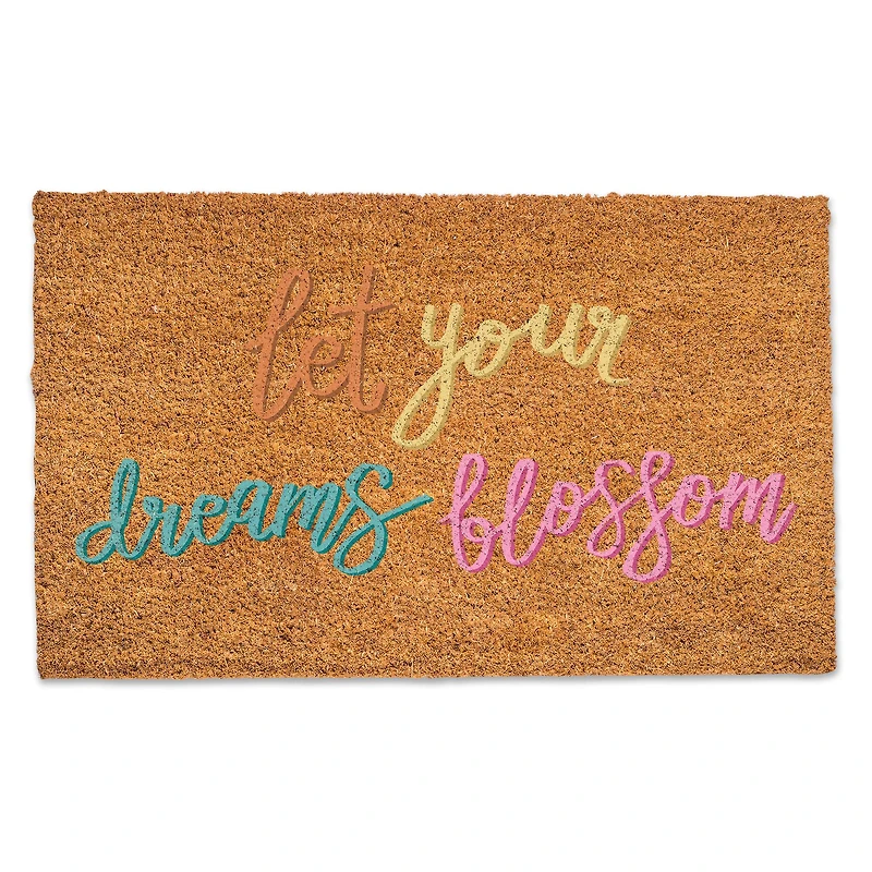 Let Your Dreams Blossom Doormat