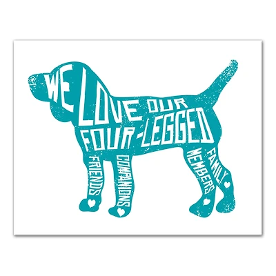We Love Our Four Legged Family Member Canvas Wall Art