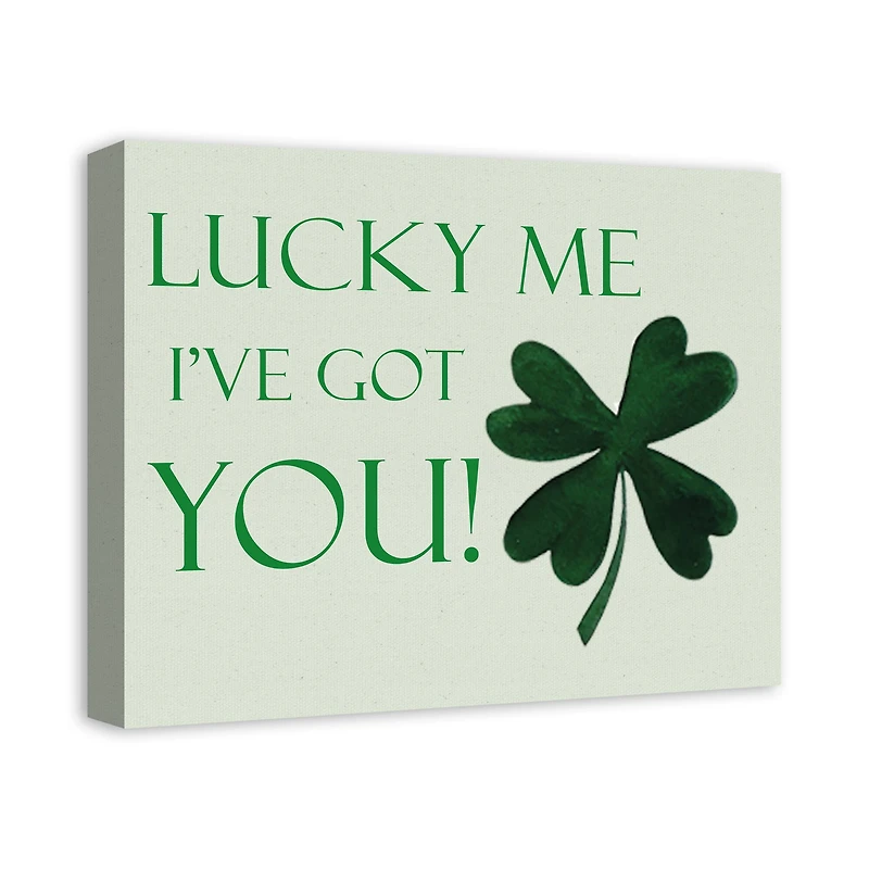 Lucky Me I've Got You 20" x 16" Canvas Wall Art