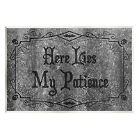 Stupell Industries Here Lies My Patience Tombstone Wall Plaque Art