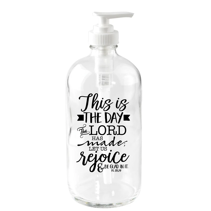 This Is The Day Glass Soap Dispenser